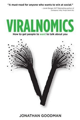  Viralnomics: How To Get People Talking About Your Stuff Online - A Masterpiece of Digital Storytelling